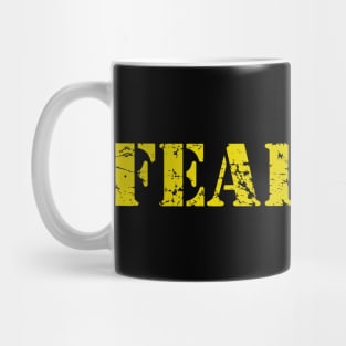 FEARLESS Mug